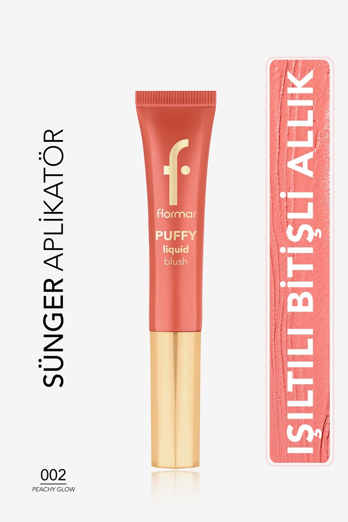 رژگونه مایع Flormar Puffy با جلوه براق و اپلیکاتور اسفنجی مدل 002Peachy Glow کد 8682536093880 رژگونه مایع Flormar Puffy با جلوه براق و اپلیکاتور اسفنجی مدل 002Peachy Glow کد 8682536093880
