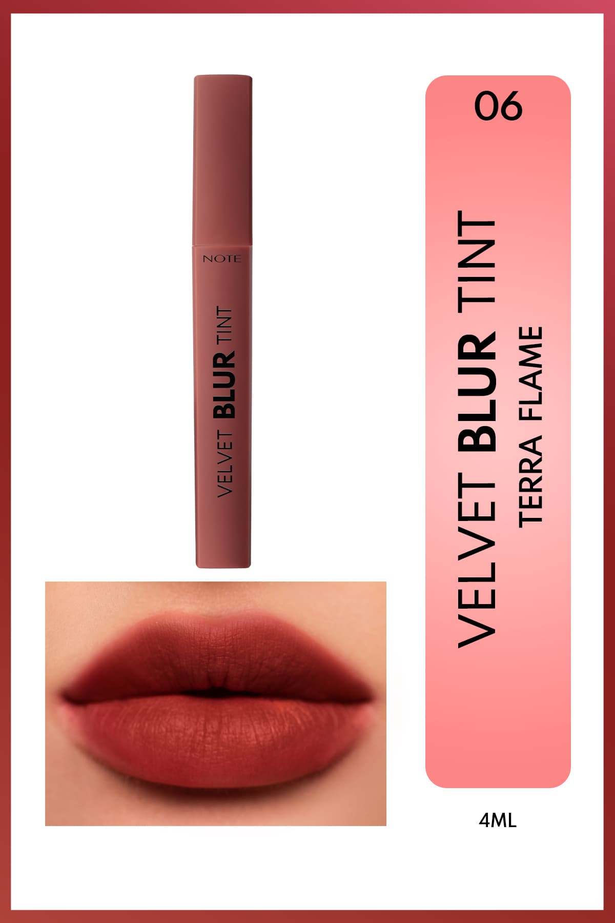رژ لب مات مرطوبکننده Note Cosmetics قرمز با جلوه مخملی Velvet Blur Tint مدل 06 Terra Flame رژ لب مات مرطوبکننده Note Cosmetics قرمز با جلوه مخملی Velvet Blur Tint مدل 06 Terra Flame