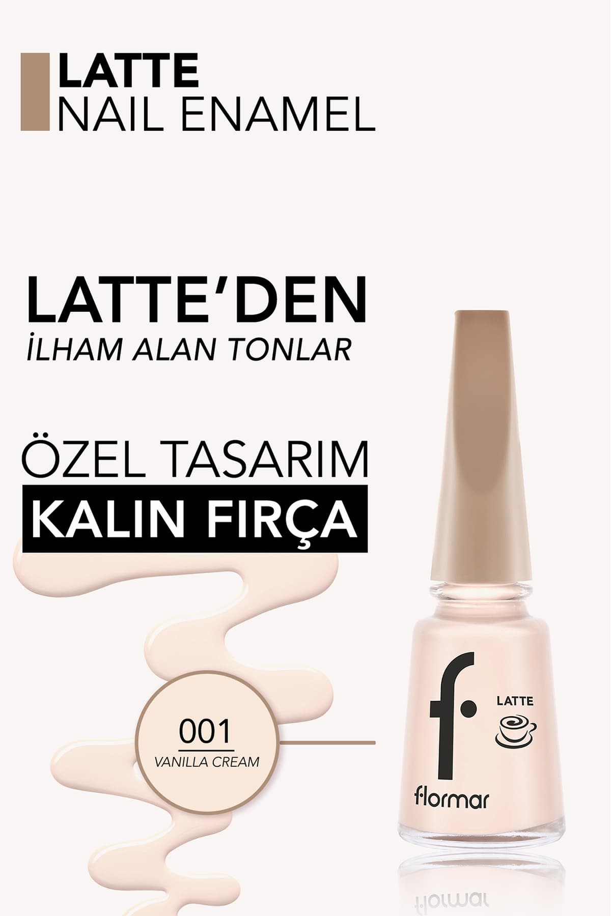 لاک ناخن Flormar Latte قهوهای با پیگمنت بالا و جلوه براق لاک ناخن Flormar Latte قهوهای با پیگمنت بالا و جلوه براق
