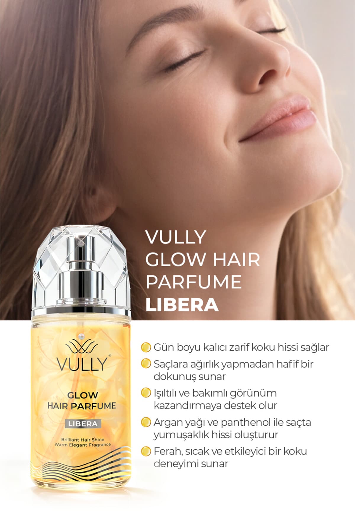 عطر مو VULLY Glow Libera با روغن آرگان و Panthenol، مغذی و درخشانکننده 100 Ml عطر مو VULLY Glow Libera با روغن آرگان و Panthenol، مغذی و درخشانکننده 100 Ml