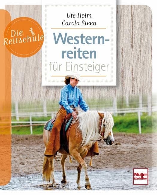 کتاب Almanca Baskı Ute Holm سوارکاری وسترن برای مبتدیان مجموعه Die Reitschule کتاب Almanca Baskı Ute Holm سوارکاری وسترن برای مبتدیان مجموعه Die Reitschule