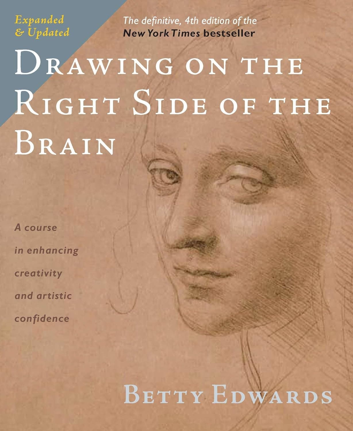 کتاب Drawing on the Right Side of the Brain از Betty Edwards ویرایش چهارم چاپ انگلیسی کتاب Drawing on the Right Side of the Brain از Betty Edwards ویرایش چهارم چاپ انگلیسی