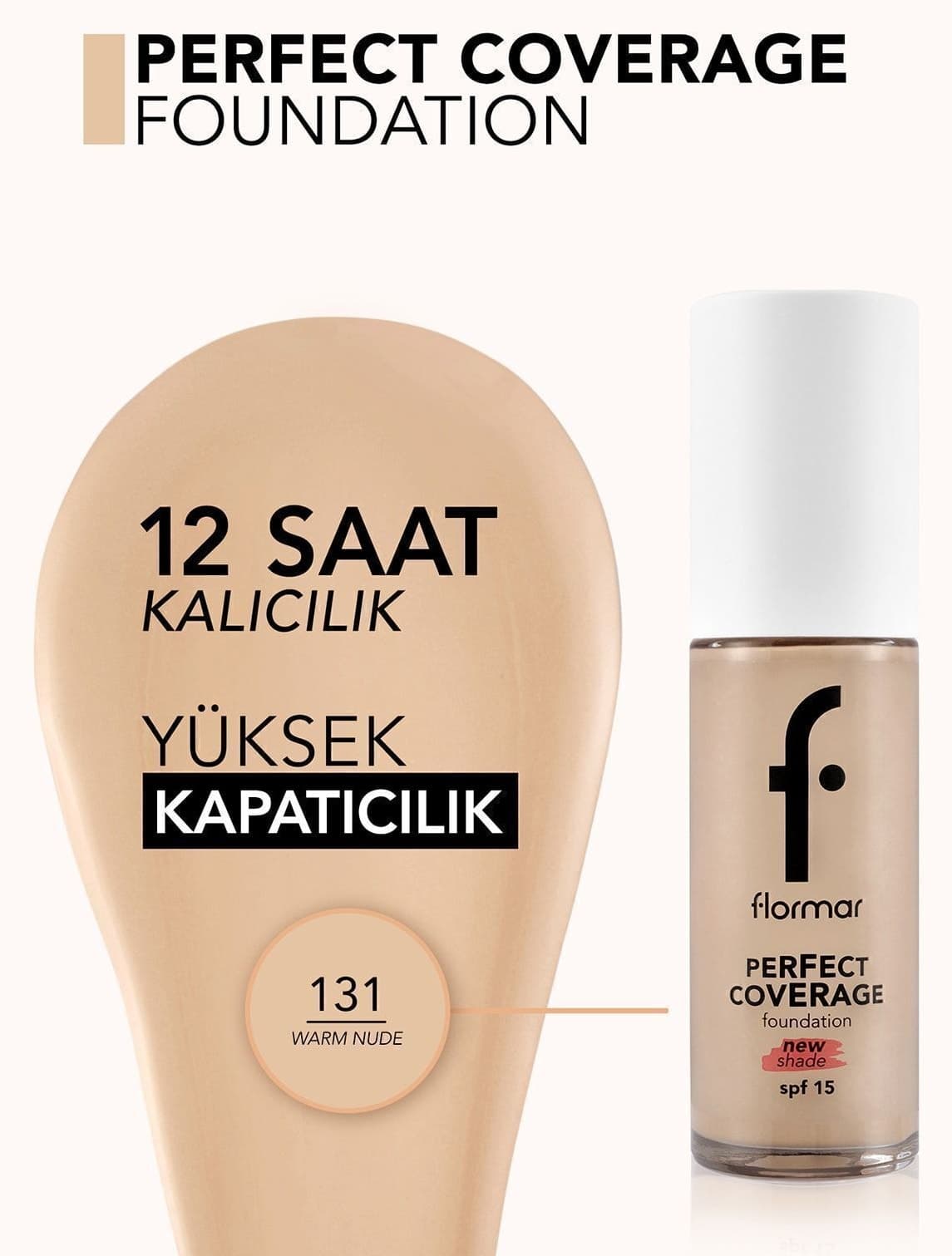 فاندیشن Flormar Perfect Coverage بر پایه آب زیرتون صورتی بژ گرم مدل 131 فاندیشن Flormar Perfect Coverage بر پایه آب زیرتون صورتی بژ گرم مدل 131