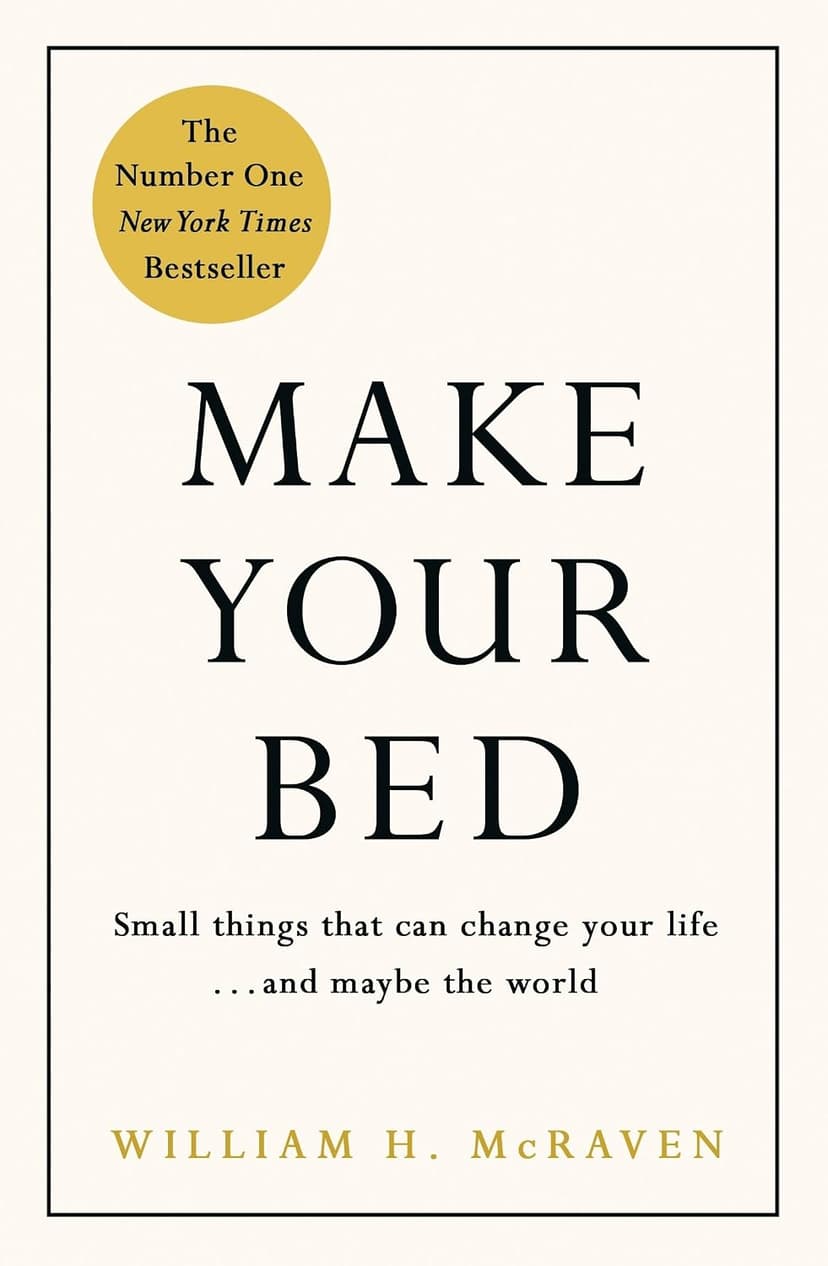 کتاب انگلیسی William H. McRaven با عنوان Make Your Bed کارهای کوچک برای تغییر زندگی کتاب انگلیسی William H. McRaven با عنوان Make Your Bed کارهای کوچک برای تغییر زندگی