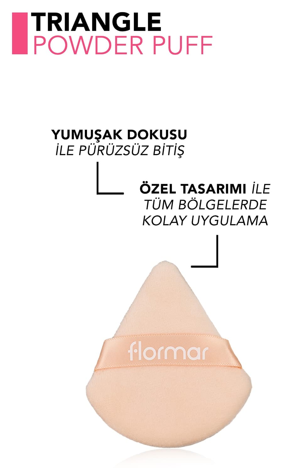 اسفنج پودر فشرده مثلثی Flormar با بافت نرم و پنبهای اسفنج پودر فشرده مثلثی Flormar با بافت نرم و پنبهای
