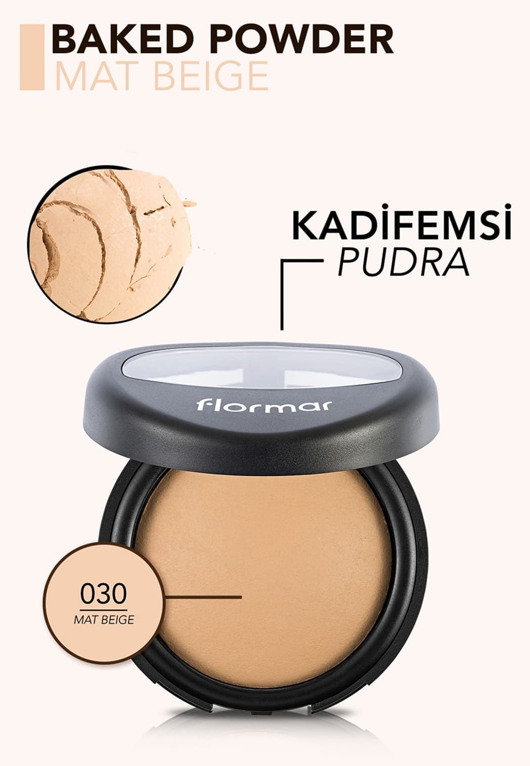 پودر Flormar مات، تثبیتکننده و پوشاننده قوی Baked رنگ 030 پودر Flormar مات، تثبیتکننده و پوشاننده قوی Baked رنگ 030