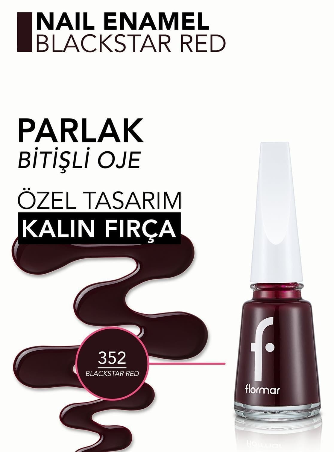 لاک ناخن کلاسیک Flormar با فینیش براق و پیگمنت بالا مدل 352 Blackstar Red لاک ناخن کلاسیک Flormar با فینیش براق و پیگمنت بالا مدل 352 Blackstar Red
